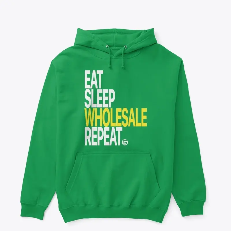 Eat Sleep Wholesale Repeat - White Logo